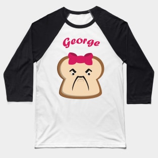 Bread George Baseball T-Shirt